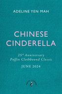 Chinese Cinderella. 25th Anniversary Edition - Kniha