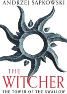 The Tower of the Swallow: Witcher 4 ? Now a major Netflix show - Kniha
