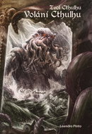 Zvol Cthulhu Volání Cthulhu - Kniha