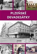 Plzeňské devadesátky - Kniha
