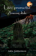 Liščí proroctví: Ztracený dědic - Kniha