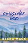 Consider Me - Kniha