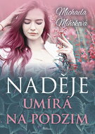 Naděje umírá na podzim - Kniha