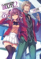 Classroom of the Elite: Year 2 (Light Novel) Vol. 2 - Kniha