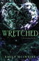 Wretched: The Fractured Fairy Tale and TikTok Sensation - Kniha