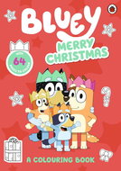 Bluey: Merry Christmas: A Colouring Book - Kniha