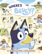 Bluey: Where's Bluey?: A Search-and-Find Book - Kniha