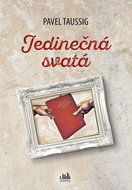 Jedinečná svatá - Kniha