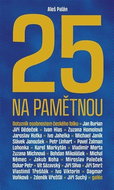 Pětadvacet na pamětnou: Dotazník osobnostem českého folku - Kniha