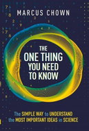 The One Thing You Need to Know: 21 Key Scientific Concepts of the 21st Century - Kniha