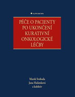 Péče o pacienty po ukončení kurativní onkologické léčby - Kniha