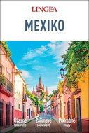Mexiko: Úžasné fotografie, Zajímavé souvislosti, Podrobné mapy - Kniha