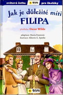 Jak je důležité míti Filipa - Kniha