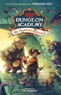 Dungeons & Dragons: Dungeon Academy: No Humans Allowed! - Kniha