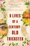 8 Lives of a Century-Old Trickster - Kniha