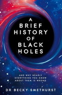 A Brief History of Black Holes: And why nearly everything you know about them is wrong - Kniha
