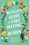 A Witch's Guide to Fake Dating a Demon - Kniha