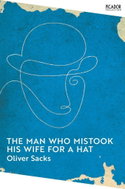 The Man Who Mistook His Wife for a Hat - Kniha