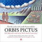 Orbis pictus Člověk a jeho svět podle Komenského: s obrázky Václava Sokola podle vydání z roku 1883 - Kniha