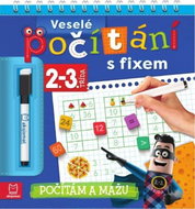 Veselé počítání s fixem 2.-3. třída: Počítám a mažu - Kniha