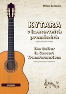 Kytara v koncertních proměnách: The Guitar in Concert Transformations - Kniha