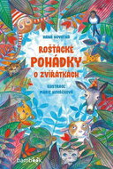 Rošťácké pohádky o zvířátkách - Kniha