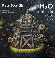 H2O a záhada Zlaté slzy - Kniha