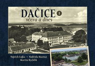 Dačice včera a dnes I. - Kniha