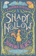 Shady Hollow: A Murder Mystery - Kniha