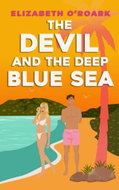The Devil and the Deep Blue Sea - Kniha