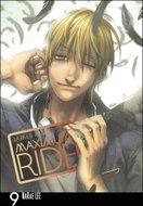 Maximum Ride Manga Volume 9 - Kniha