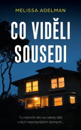 Co viděli sousedi - Kniha