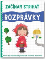 Začínam strihať Rozprávky - Omalovánky