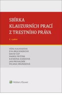 Sbírka klauzurních prací z trestního práva - Kniha