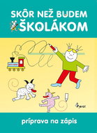 Skôr než budem školákom - Kniha