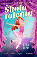 Škola talentů Cilka tančí - Kniha