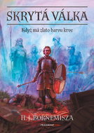 Skrytá válka: Když má zlato barvu krve - Kniha