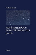 Když jsme spolu pod hvězdami - Kniha
