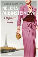 Helena Rubinsteinová a tajemství krásy - Kniha