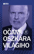 Očami Oszkára Világiho - Kniha