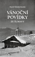 Vánoční povídky ze Šumavy - Kniha