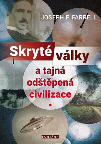 Skryté války a tajná odštěpená civilizace - Kniha - Main image