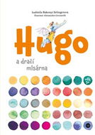 Hugo a dračí mlsárna - Kniha