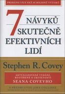 7 návyků skutečně efektivních lidí - Kniha