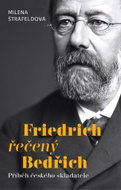 Friedrich řečený Bedřich - Kniha