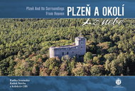 Plzeň a okolí z nebe - Kniha