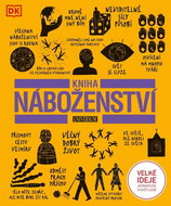 Kniha náboženství: Velké ideje jednoduše vysvětlené - Kniha