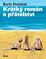 Krátký román o přátelství - Kniha