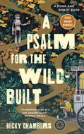 A Psalm for the Wild-Built - Kniha