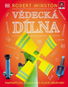 Vědecká dílna: Fantastická zábava pro mladé vědátory - Kniha